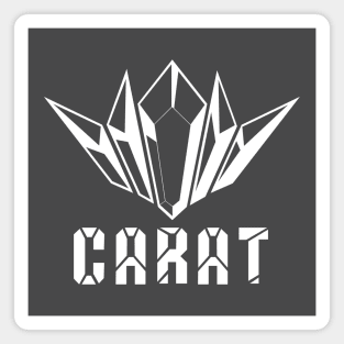 Caring And Radical Ambitious Team (CARAT) Magnet